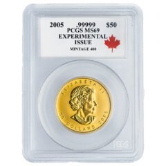 2005 PCGS MS-69 Pattern Experimental Issue 1 oz .99999 Canadian Gold Maple Leaf Coin