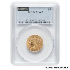 PCGS MS-62 $5 Indian Half Eagle Gold Coin - Random Year