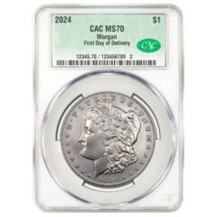 2024 CAC MS-70 First Day of Delivery Morgan Dollar Silver Coin